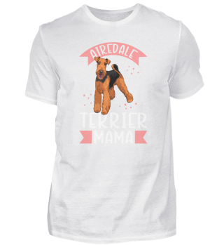 Airedale Terrier Mama Hundebesitzer