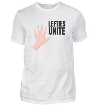 Lefties Unite Left Handed Lefty Gift