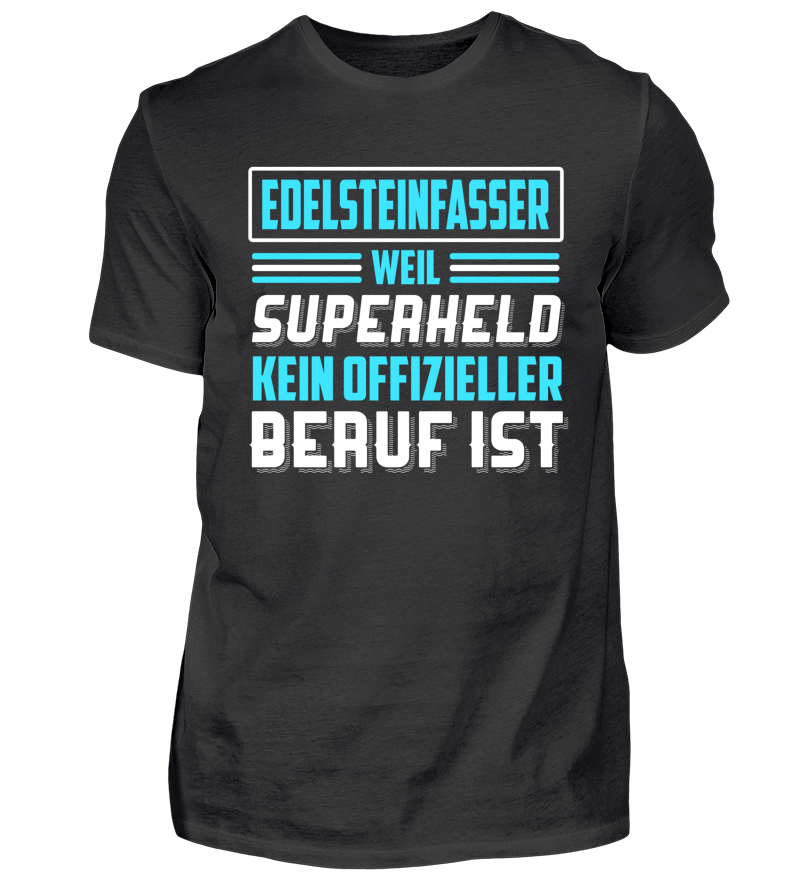 Edelsteinfasser Goldschmied Azubi Auszubildender Cool Lustig Funny Spruch Spruche Geschenk Damen Und Herren Shirt Hoodies Shirtee De T Shirt Druck Und T Shirts Bedrucken Bei Shirtee Schnelle Lieferung Zeig Was Deine Meinung Ist