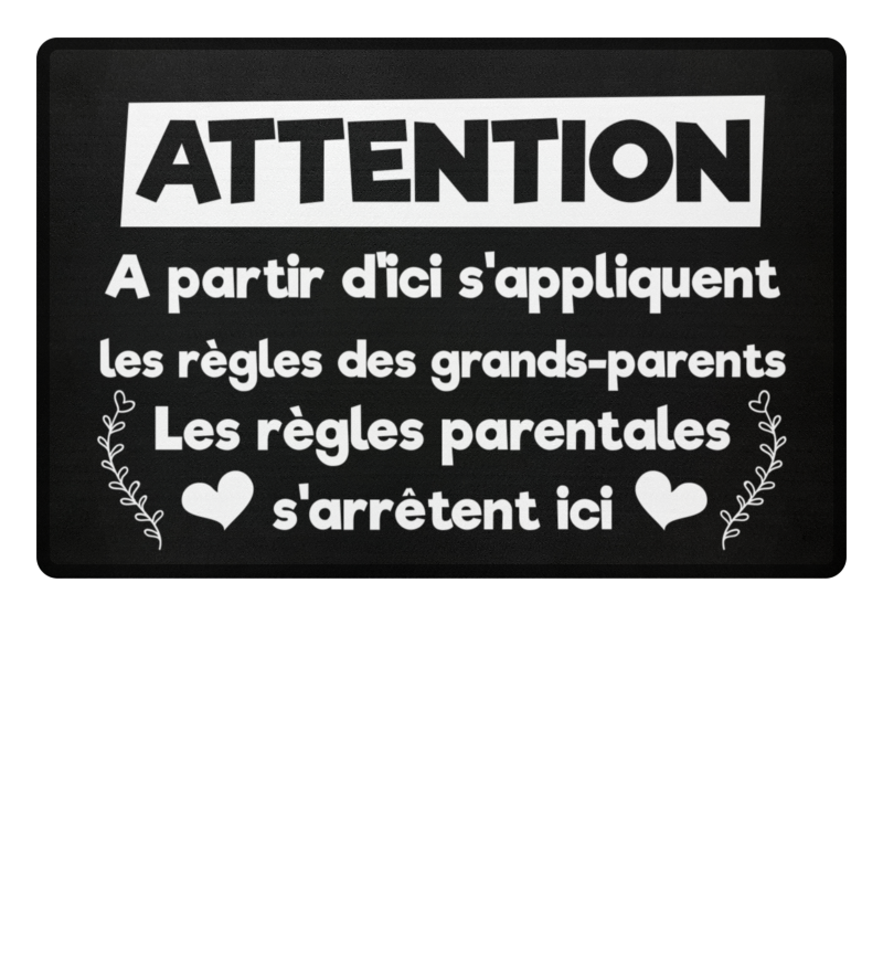 Paillasson Grand Parents D Ici S Appliquent Les Regles Des Grands Parents Cadeau